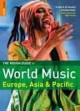 The rough guide to world music. [Volume 2], Europe and Asia. Cover Image