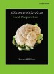 Illustrated guide to food preparation. Cover Image