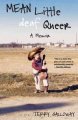 Mean little deaf queer : a memoir  Cover Image