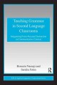 Go to record Teaching grammar in second language classrooms : integrati...