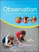 Go to record Observation : origins and approaches in early childhood
