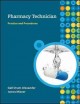 Go to record Pharmacy technician : practice and procedures