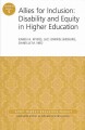 Allies for inclusion : disability and equity in higher education  Cover Image