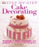 Step-by-step cake decorating. Cover Image