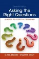 Asking the right questions : a guide to critical thinking /  Cover Image