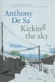 Kicking the sky : a novel  Cover Image