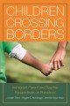 Children crossing borders : immigrant parent and teacher perspectives on preschool  Cover Image