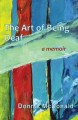 The art of being deaf : a memoir  Cover Image