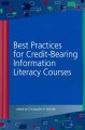Go to record Best practices for credit-bearing information literacy cou...