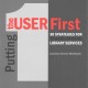 Go to record Putting the user first : 30 strategies for transforming li...