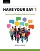 Go to record Have your say 1 listening and speaking skills and practice