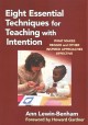 Go to record Eight essential techniques for teaching with intention : w...
