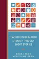 Teaching information literacy through short stories  Cover Image
