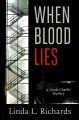 When blood lies  Cover Image