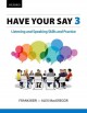 Go to record Have your say 3 listening and speaking skills and practice