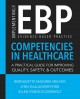 Implementing the evidence-based practice (EBP) competencies in healthcare : a practical guide for improving quality, safety, and outcomes  Cover Image