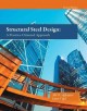 Go to record Structural steel design : a practice-oriented approach.