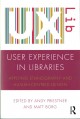 Go to record User experience in libraries : applying ethnography and hu...