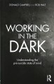 Working in the dark : understanding the pre-suicide state of mind  Cover Image