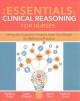 Go to record The essentials of clinical reasoning for nurses : using th...