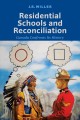 Residential schools and reconciliation : Canada confronts its history  Cover Image
