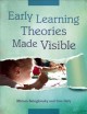 Early learning theories made visible. Cover Image