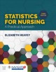 Statistics for nursing : a practical approach  Cover Image