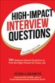 High-impact interview questions : 701 behavior-based questions to find the right person for every job  Cover Image
