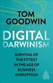 Digital Darwinism : survival of the fittest in the age of business disruption  Cover Image