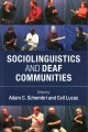 Sociolinguistics and deaf communities  Cover Image