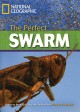 The perfect swarm  Cover Image