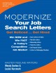 Modernize your job search letters : get noticed ... get hired  Cover Image