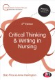 Critical thinking and writing in nursing  Cover Image