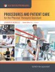 Go to record Procedures and patient care for the physical therapist ass...