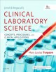 Linné & Ringsrud's clinical laboratory science : concepts, procedures, and clinical applications  Cover Image