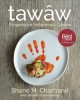 tawâw : progressive Indigenous cuisine  Cover Image