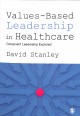 Values-based leadership in healthcare : congruent leadership explored  Cover Image