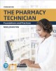 The pharmacy technician : foundations and practices  Cover Image