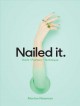 Nailed it : nails · fashion · technique  Cover Image