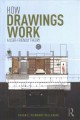 How drawings work : a user-friendly theory  Cover Image