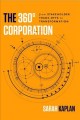 The 360° corporation : from stakeholder trade-offs to transformation  Cover Image