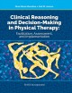 Go to record Clinical reasoning and decision-making in physical therapy...