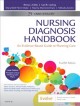 Nursing diagnosis handbook : an evidence-based guide to planning care  Cover Image