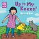 Up to my knees!  Cover Image