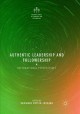 Go to record Authentic leadership and followership : international pers...