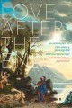 Love after the end : an anthology of two-spirit & indigiqueer speculative fiction  Cover Image