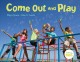 Come out and play : a global journey  Cover Image