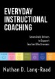 Go to record Everyday instructional coaching : seven daily drivers to s...