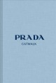 Go to record Prada catwalk : the complete collections