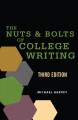 Go to record The nuts & bolts of college writing